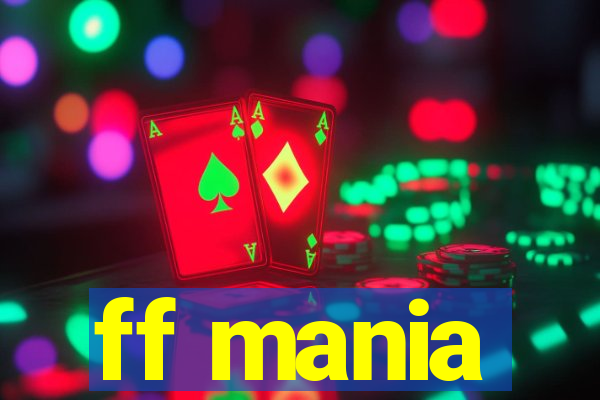 ff mania